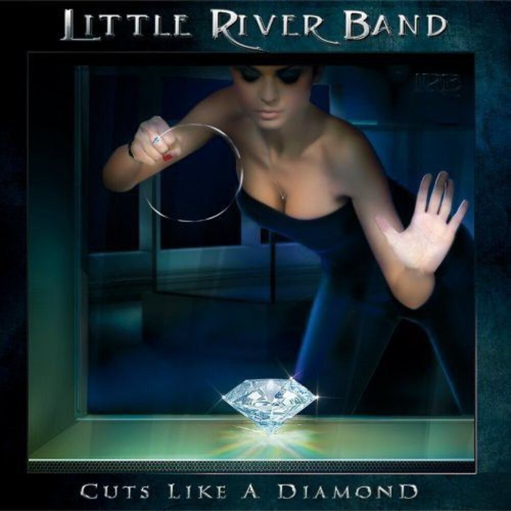 Little River Band - Cuts Like a Diamond  CD